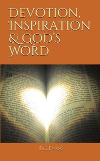 Devotion, Inspiration & God's Word
