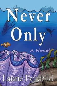 Never Only