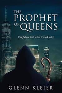 The Prophet of Queens