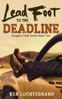 Lead Foot to the Deadline
