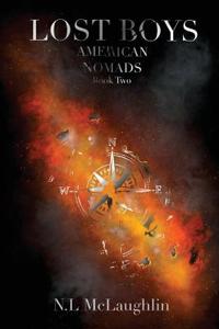 Bokomslag för "Lost Boys - Book Two of the Amercian Nomads"