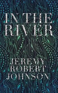 In the River