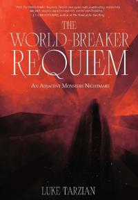 The World Breaker Requiem