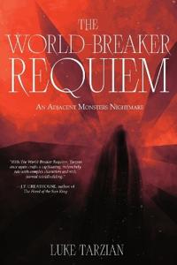 The World Breaker Requiem