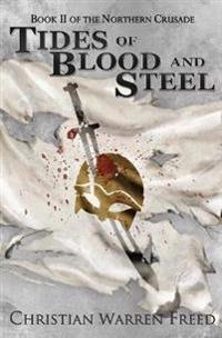 Bokomslag för "Tides of Blood and Steel"