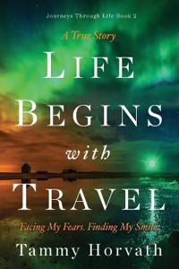 Life Begins with Travel