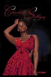 Chocolate's Seventh Day Soliloquy