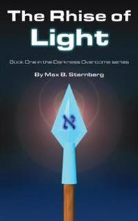 The Rhise Of Light