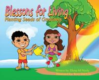 Blessons for Living, Planting Seeds of Greatness
