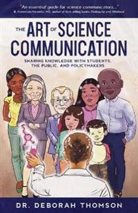 The Art of Science Communication