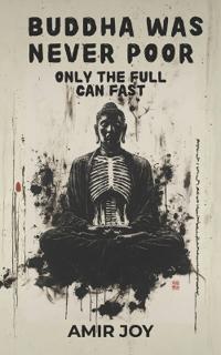 Buddha Was Never Poor