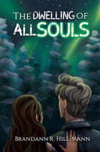 The Dwelling of All Souls