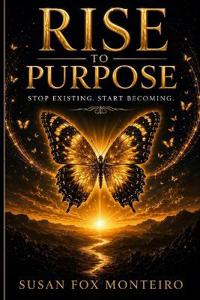 Rise to Purpose
