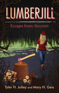 Lumberjill: Escape from Younish
