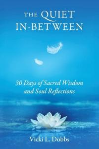 The Quiet In-Between