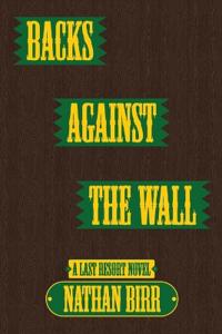 Backs Against the Wall