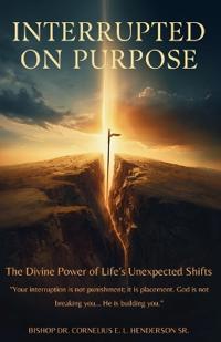 Interrupted on Purpose