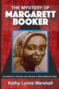 The Mystery of Margarett Booker