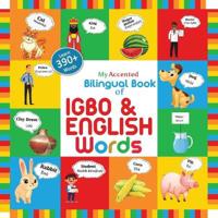 My Accented Bilingual Book of Igbo & English Words