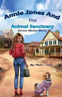 Annie Jones And The Animal Sanctuary