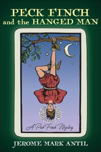 PECK FINCH and the HANGED MAN