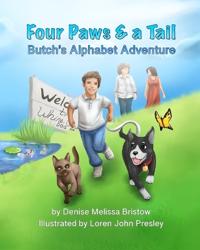 Four Paws and A Tail - Butch's Alphabet Adventure