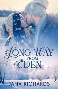 A Long Way From Eden