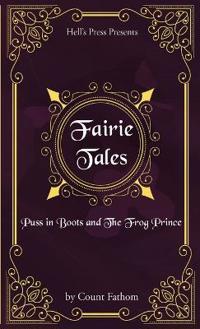 Fairie Tales - Puss in Boots and The Frog Prince