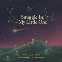 Bokomslag för "Snuggle In, My Little One"