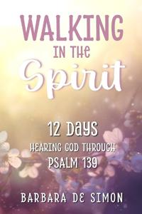 Walking in the Spirit