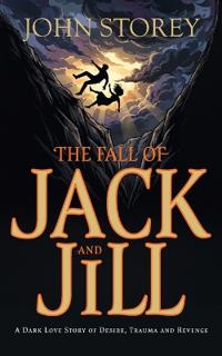 The Fall of Jack and Jill