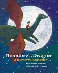 Bokomslag för "Theodore's dragon: a journey with Epilepsy"