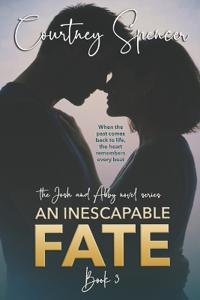An Inescapable Fate