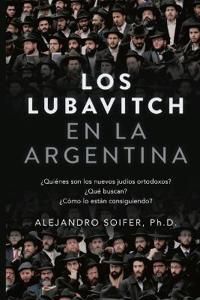 Los Lubavitch en la Argentina