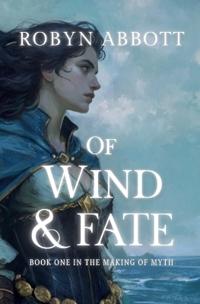 Of Wind and Fate