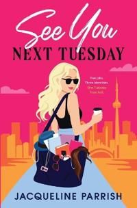 See You Next Tuesday