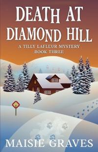 Death at Diamond Hill