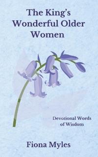 The King's Wonderful Older Women