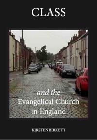Class and the Evangelical Church in England