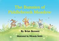 The Bunnies of Piddlebrook Meadow