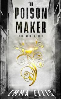 The Poison Maker