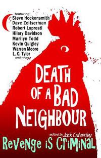 Kirjan kansi "Death of a Bad Neighbour - Revenge is Criminal"