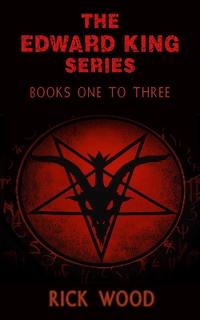 The Edward King Series Books 1-3