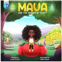 Maua and the Garden of Plenty
