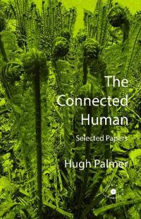 The Connected Human. Selected Papers