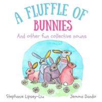 A Fluffle of Bunnies and Other Fun Collective Nouns
