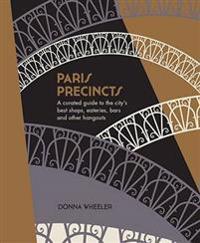 Wheeler, D: Paris Precincts