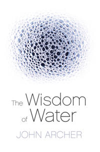 The Wisdom of Water