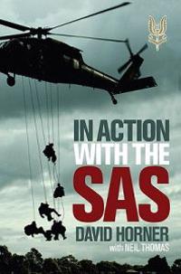 Horner, D: In Action with the SAS