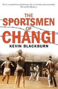 The Sportsmen of Changi